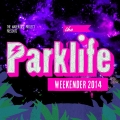 Parklife Weekender